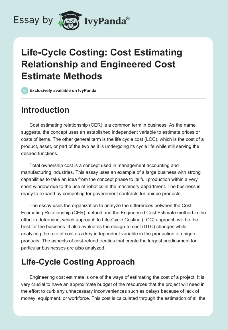 Life-Cycle Costing: Cost Estimating Relationship and Engineered Cost Estimate Methods. Page 1