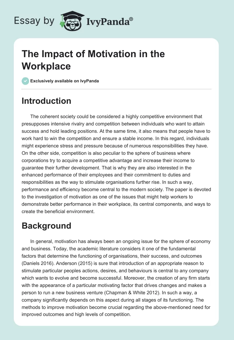 The Impact of Motivation in the Workplace. Page 1
