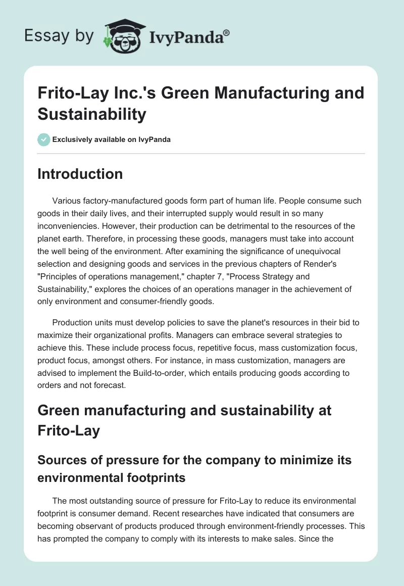 Frito-Lay Inc.'s Green Manufacturing and Sustainability. Page 1