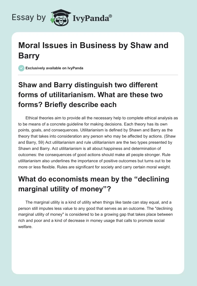 "Moral Issues in Business" by Shaw and Barry. Page 1