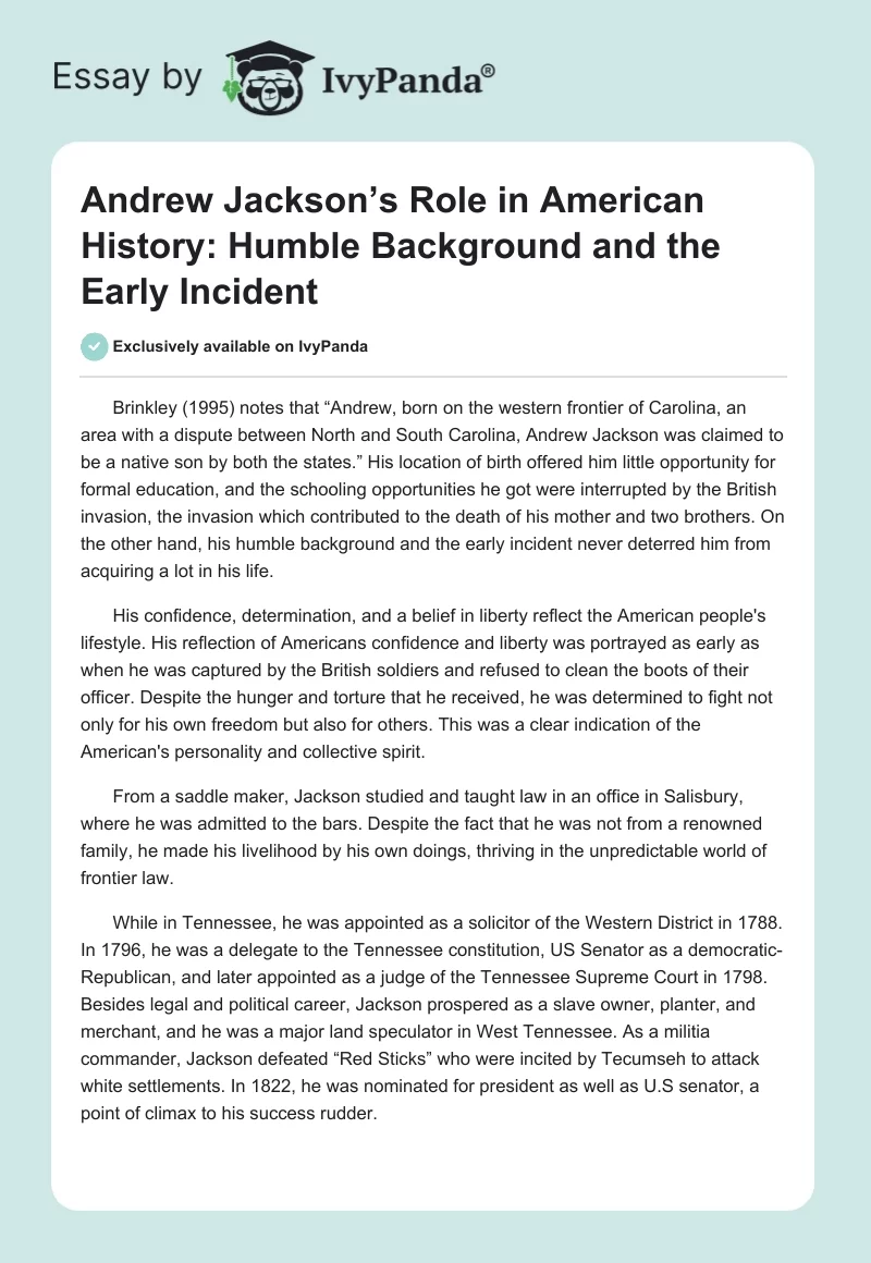 Andrew Jackson’s Role in American History: Humble Background and the Early Incident. Page 1