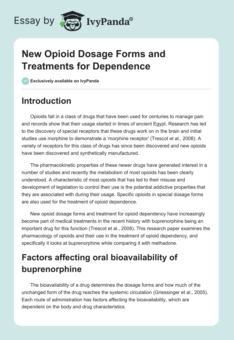 New Opioid Dosage Forms and Treatments for Dependence. Page 1