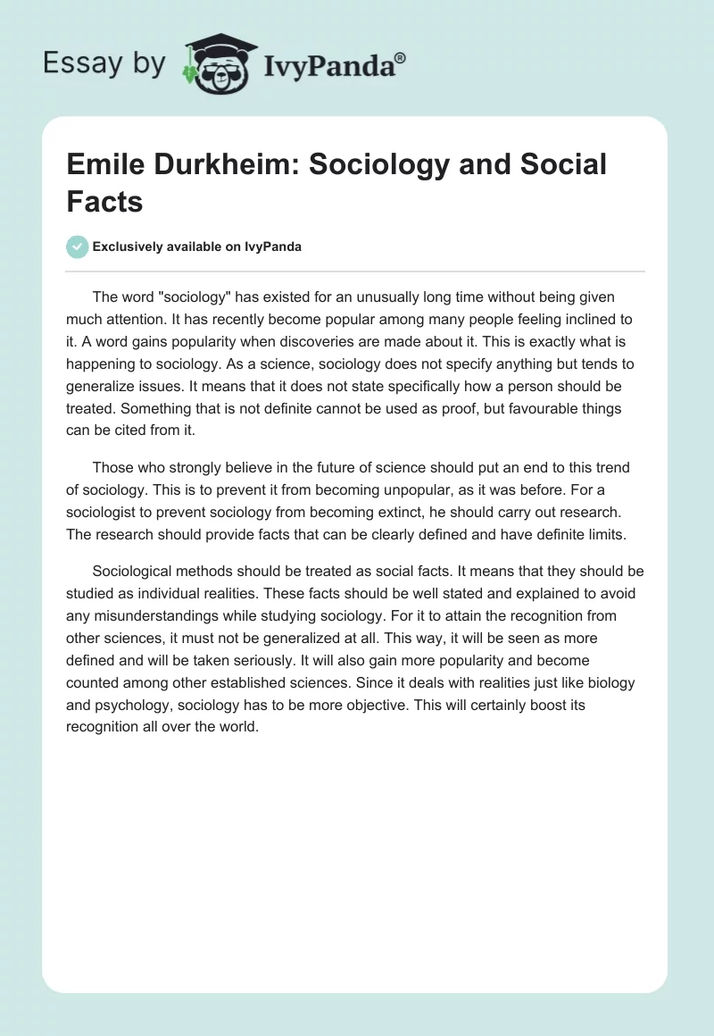 Emile Durkheim: Sociology and Social Facts. Page 1