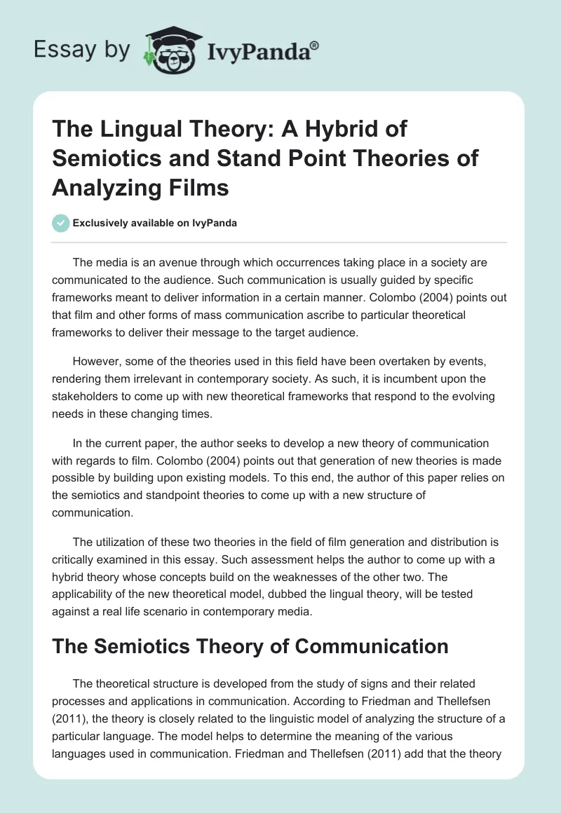 The Lingual Theory: A Hybrid of Semiotics and Stand Point Theories of Analyzing Films. Page 1