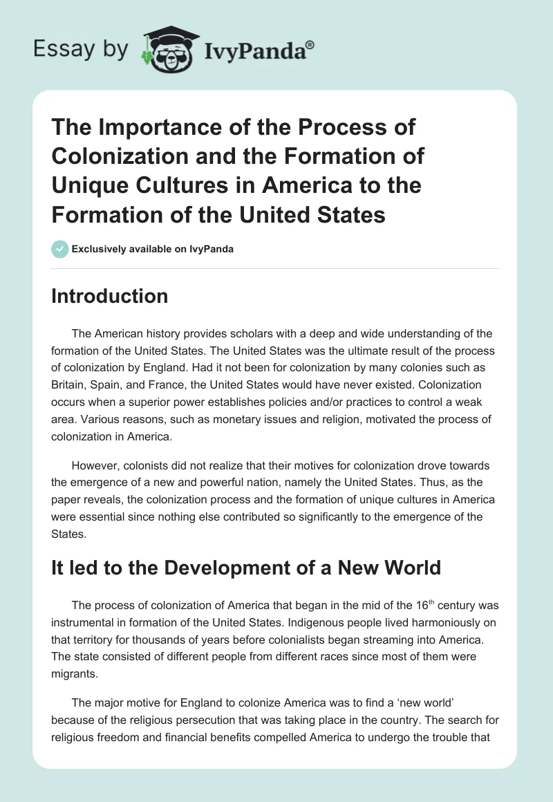 The Importance of the Process of Colonization and the Formation of Unique Cultures in America to the Formation of the United States. Page 1