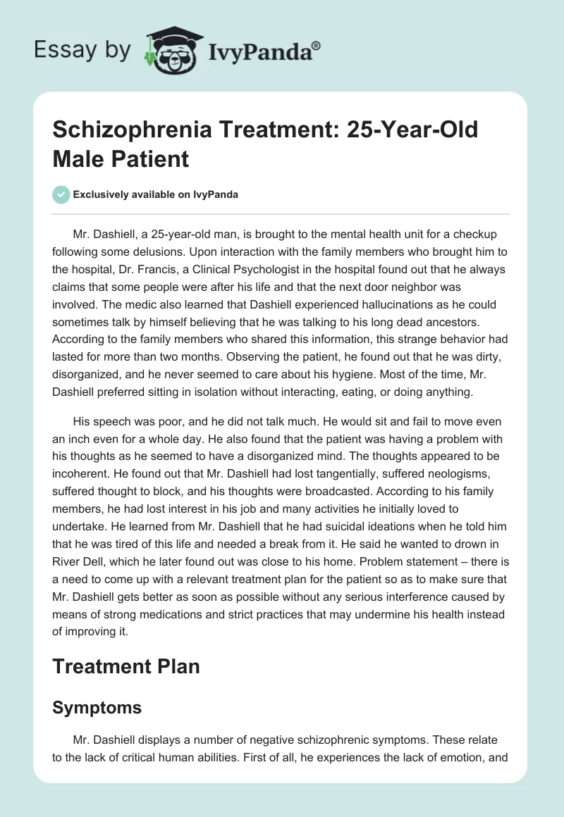 Schizophrenia Treatment: 25-Year-Old Male Patient. Page 1