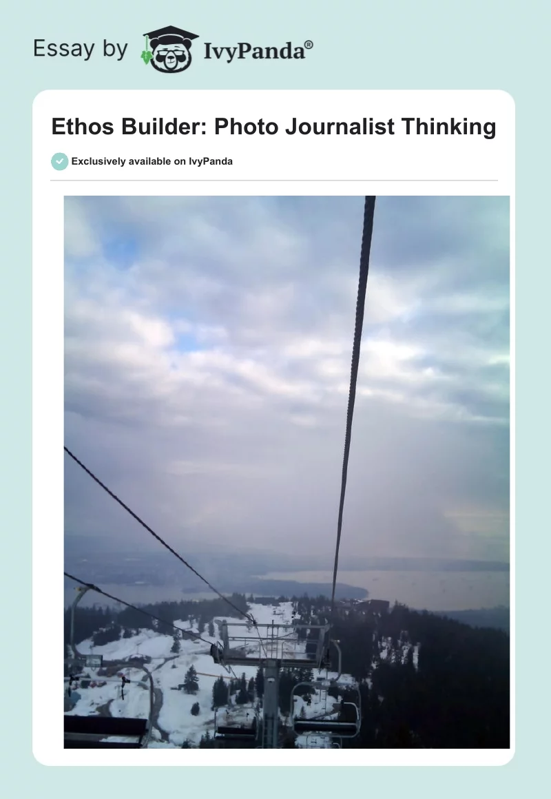 Ethos Builder: Photo Journalist Thinking. Page 1