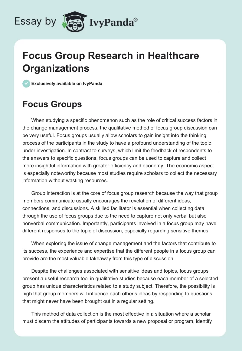 Focus Group Research in Healthcare Organizations. Page 1