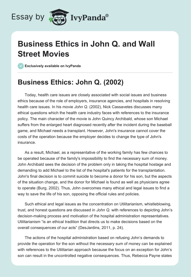 Business Ethics in John Q. and Wall Street Movies. Page 1