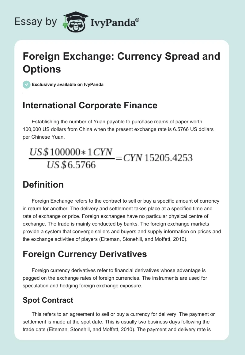 Foreign Exchange: Currency Spread and Options. Page 1