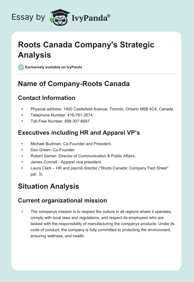Roots Canada Marketing Strategy Analysis. Page 1