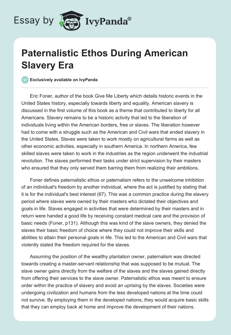 Paternalistic Ethos During American Slavery Era. Page 1