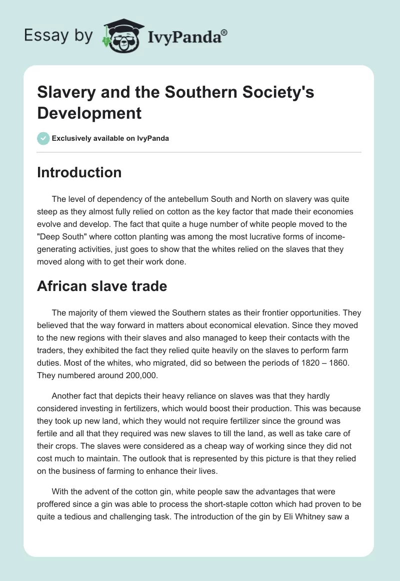 Slavery and the Southern Society's Development. Page 1