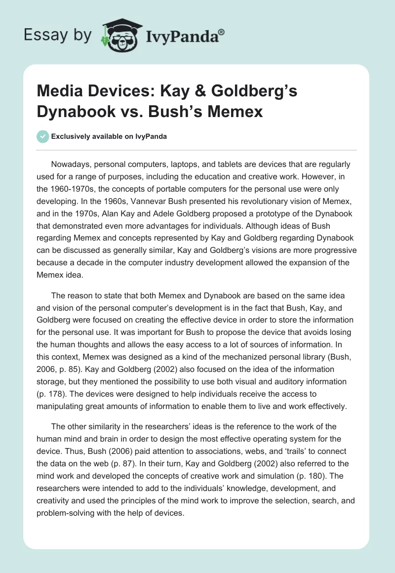 Media Devices: Kay & Goldberg’s Dynabook vs. Bush’s Memex. Page 1