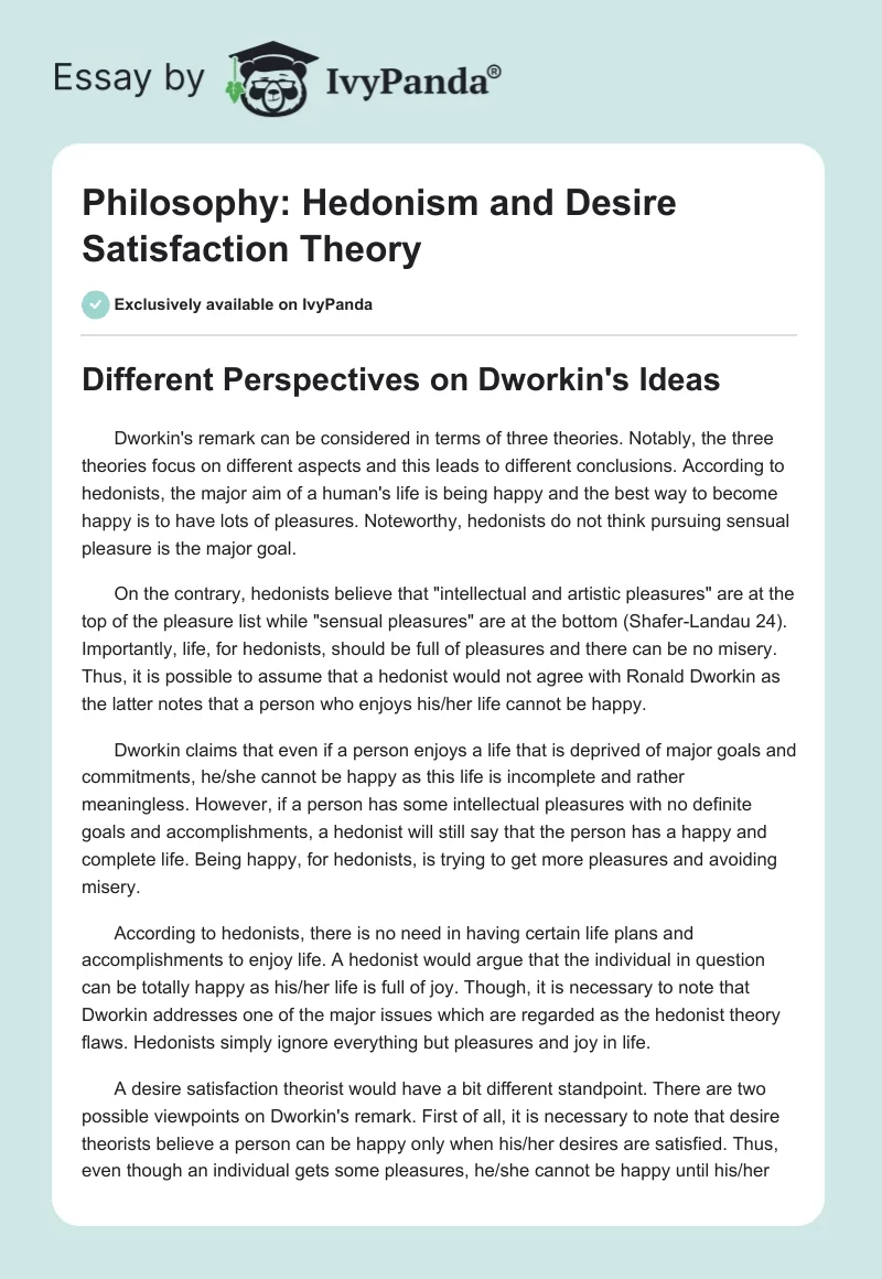 Philosophy: Hedonism and Desire Satisfaction Theory. Page 1