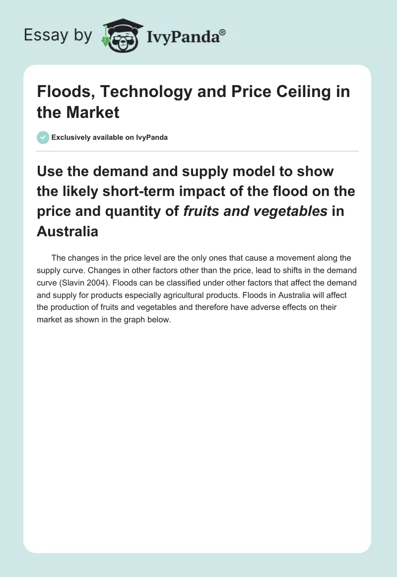 Floods, Technology and Price Ceiling in the Market. Page 1