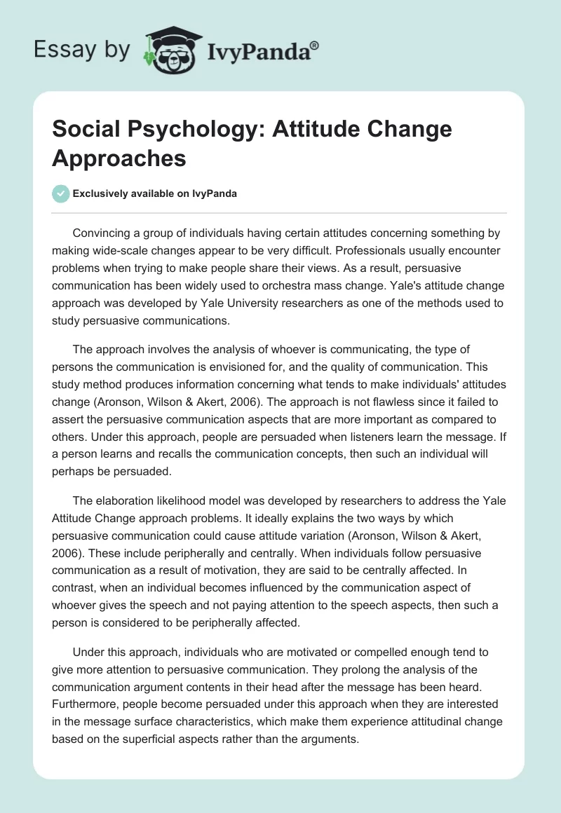 Social Psychology: Attitude Change Approaches. Page 1