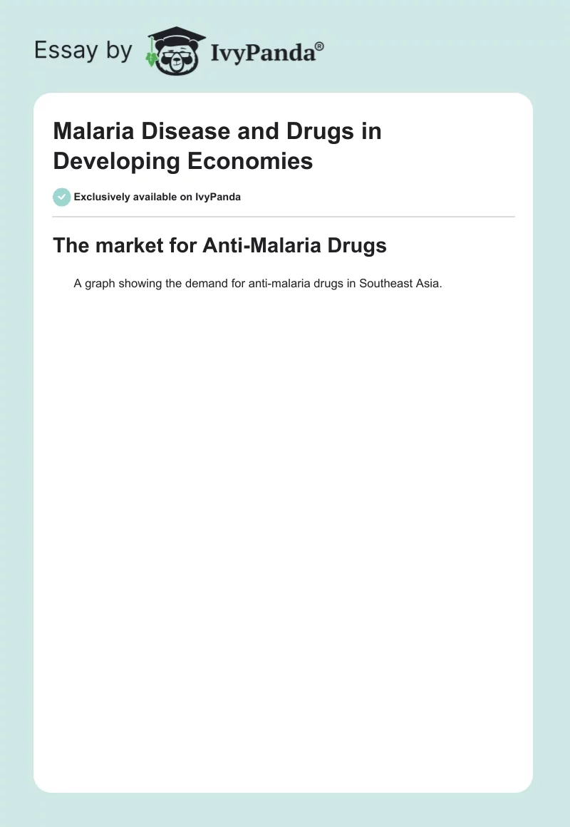 Malaria Disease and Drugs in Developing Economies. Page 1