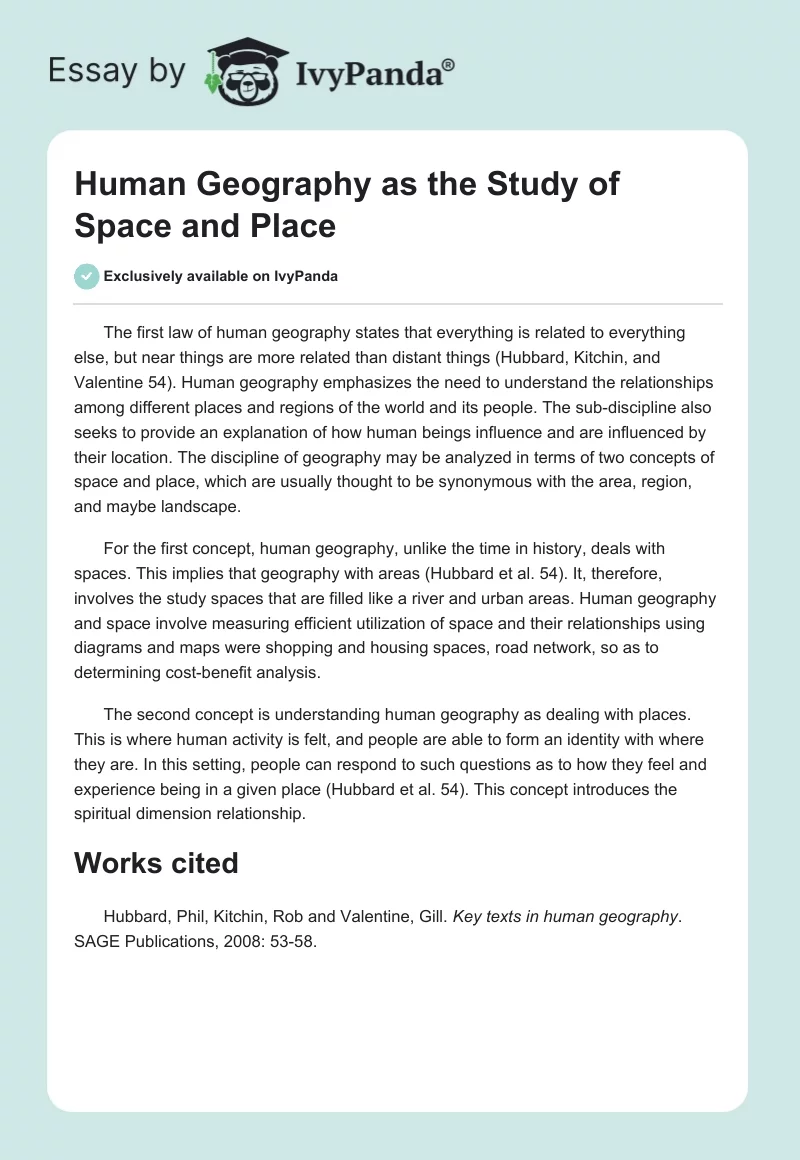 Human Geography as the Study of Space and Place. Page 1