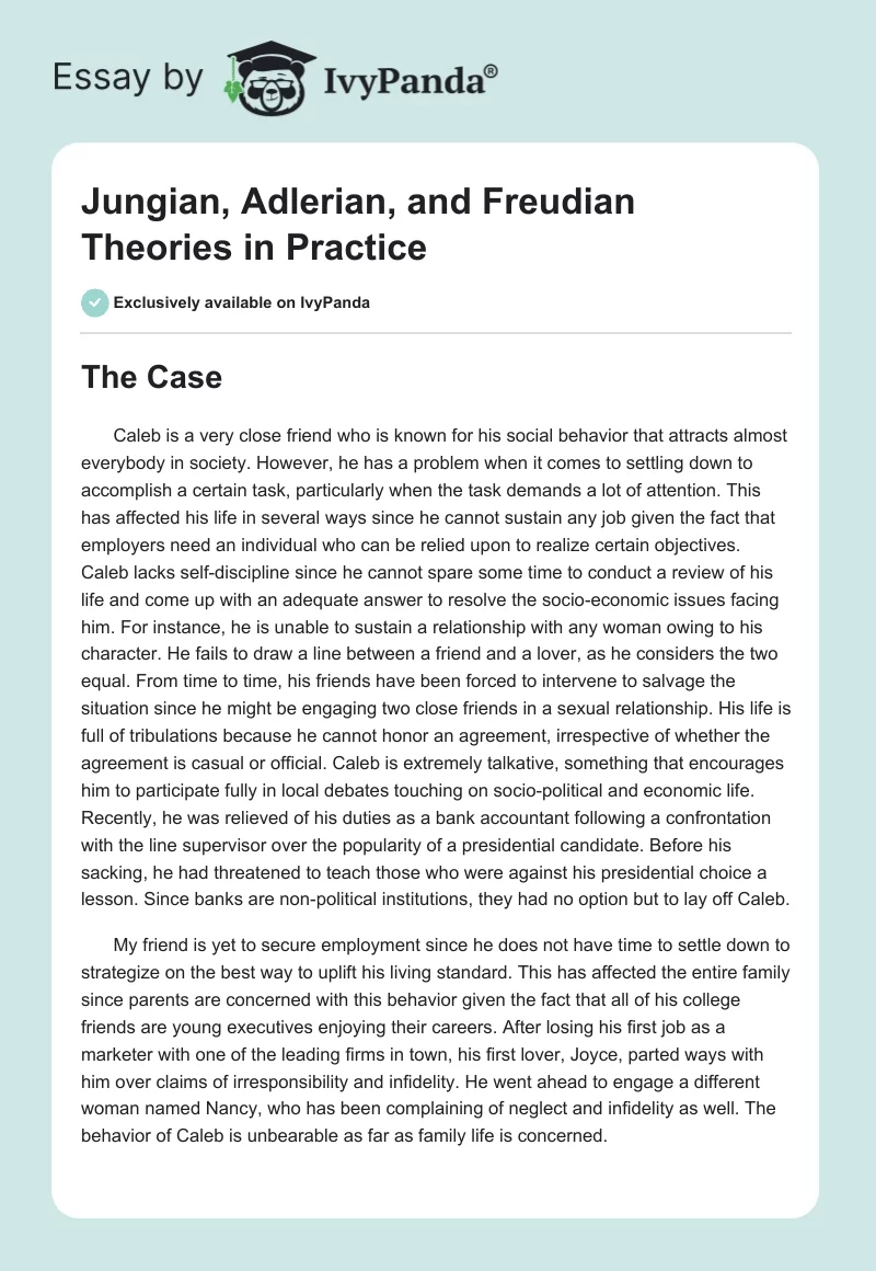 Jungian, Adlerian, and Freudian Theories in Practice. Page 1