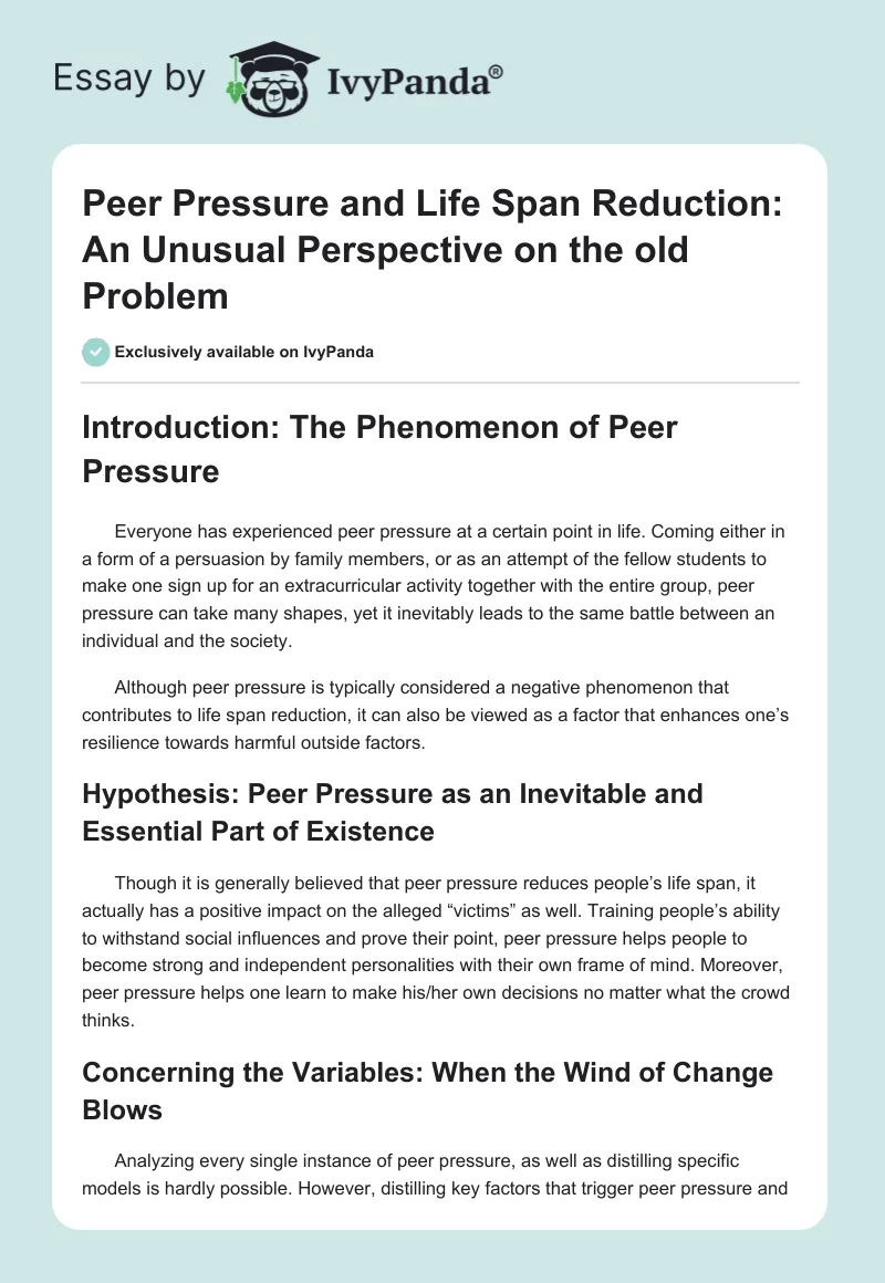Peer Pressure and Life Span Reduction: An Unusual Perspective on the old Problem. Page 1