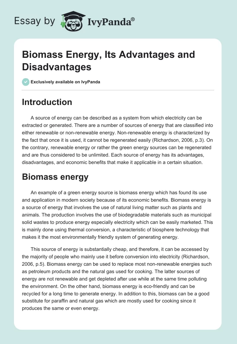 Biomass Energy, Its Advantages and Disadvantages. Page 1