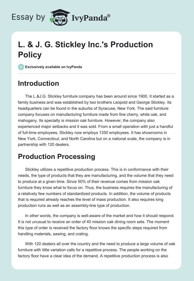 L. & J. G. Stickley Inc.'s Production Policy. Page 1