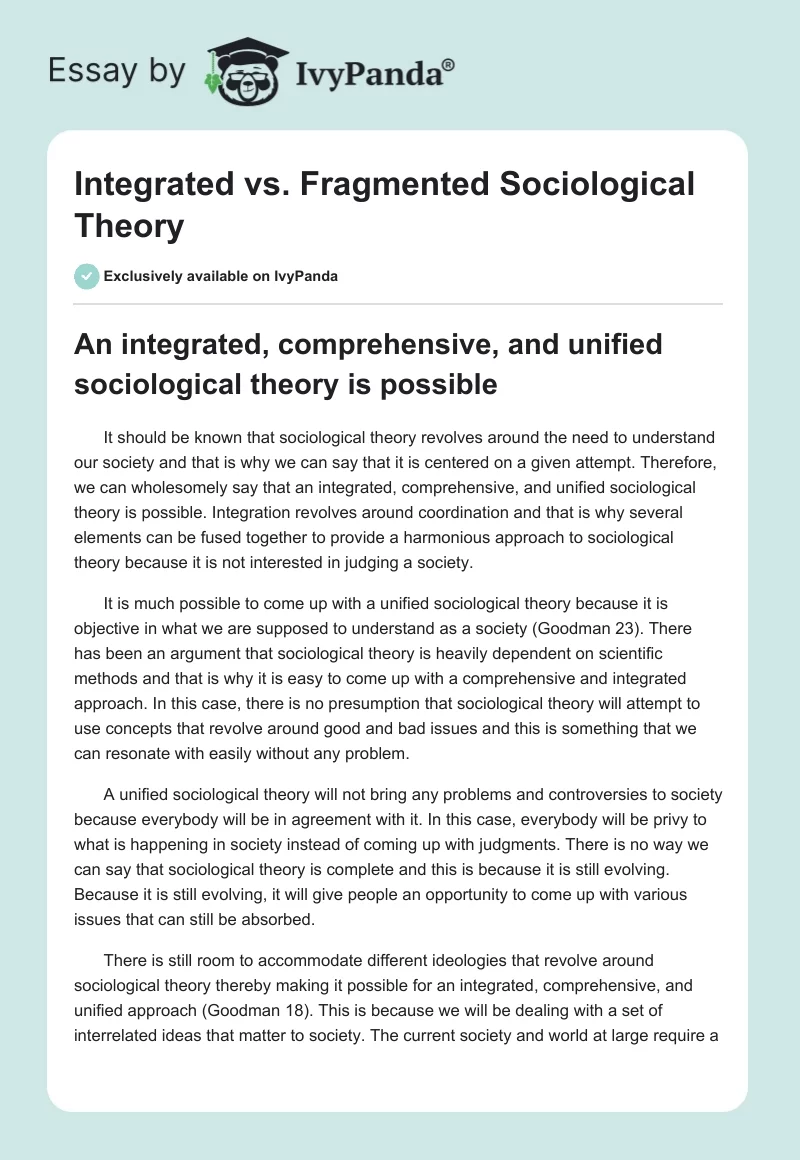 Integrated vs. Fragmented Sociological Theory. Page 1