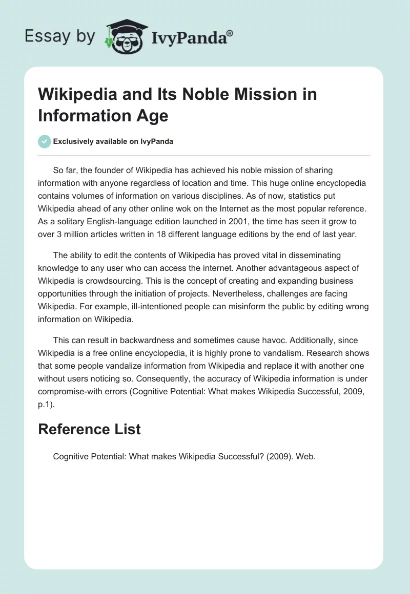 Wikipedia and Its Noble Mission in Information Age. Page 1