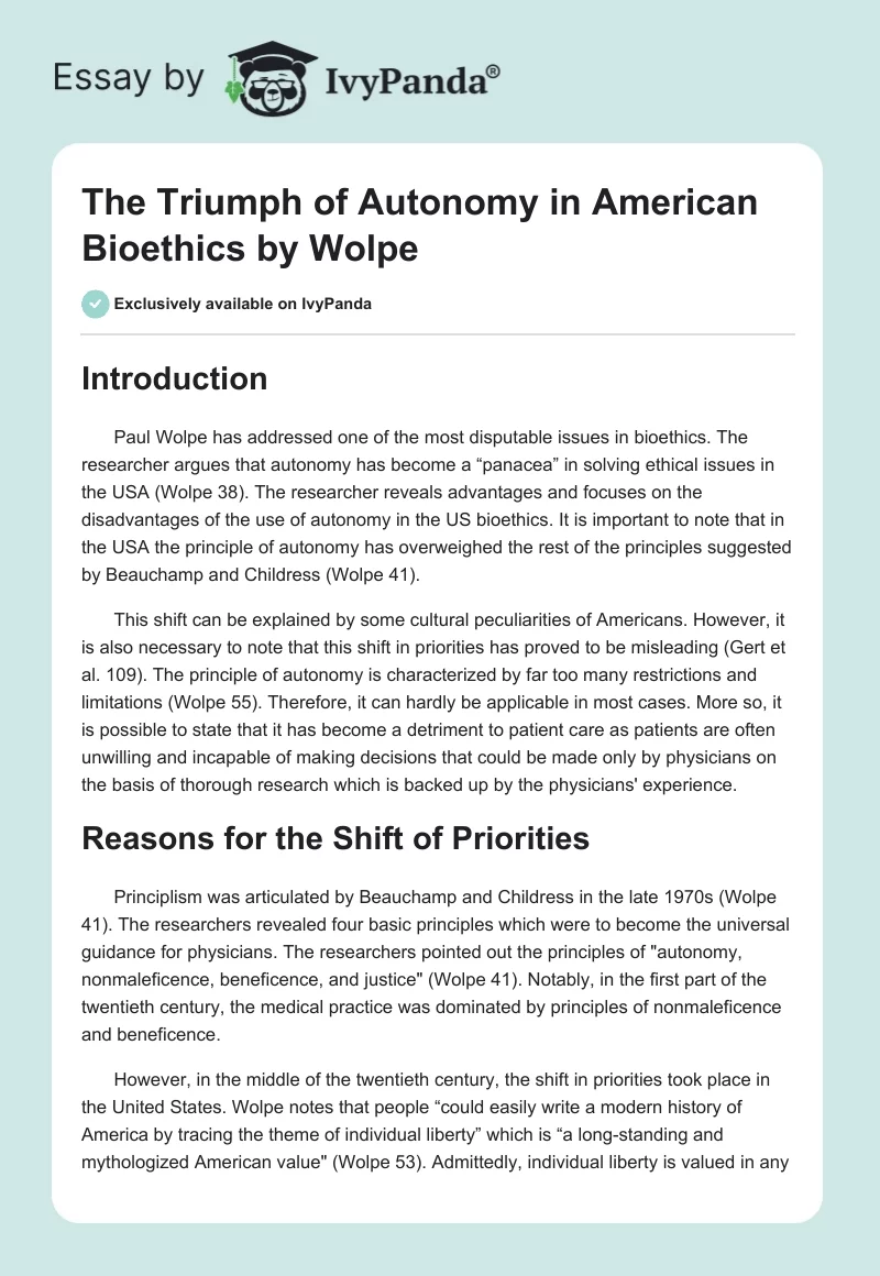 "The Triumph of Autonomy in American Bioethics" by Wolpe. Page 1