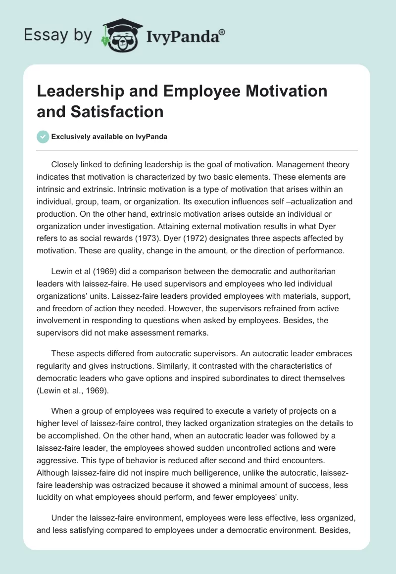 Leadership and Employee Motivation and Satisfaction. Page 1