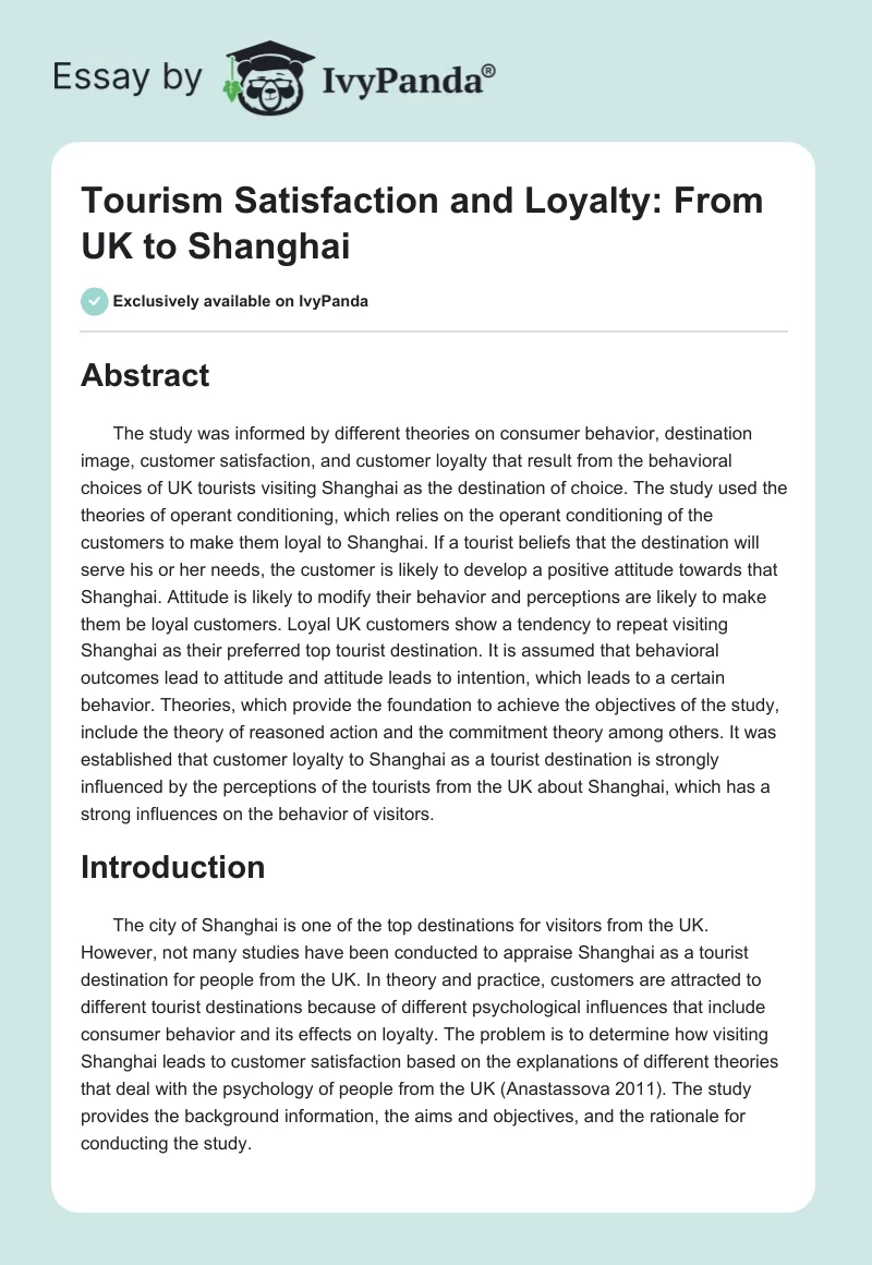 Tourism Satisfaction and Loyalty: From UK to Shanghai. Page 1