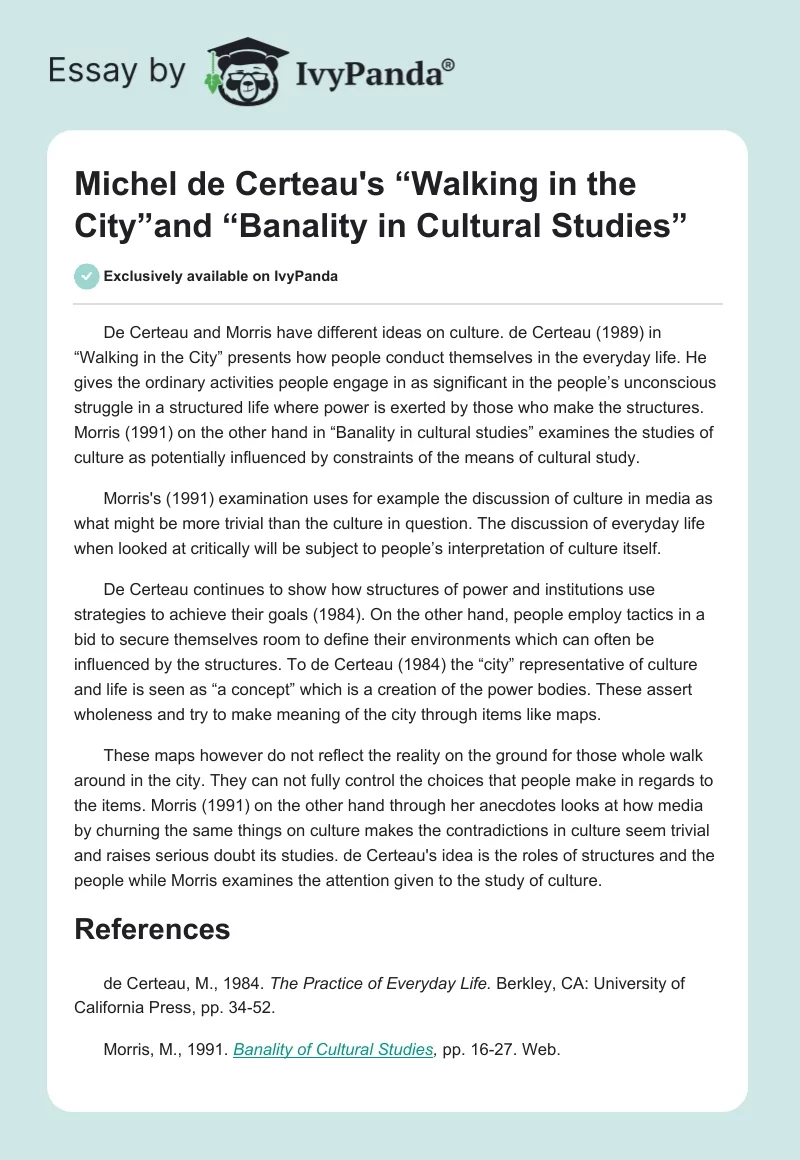 Michel de Certeau's “Walking in the City”and “Banality in Cultural Studies”. Page 1