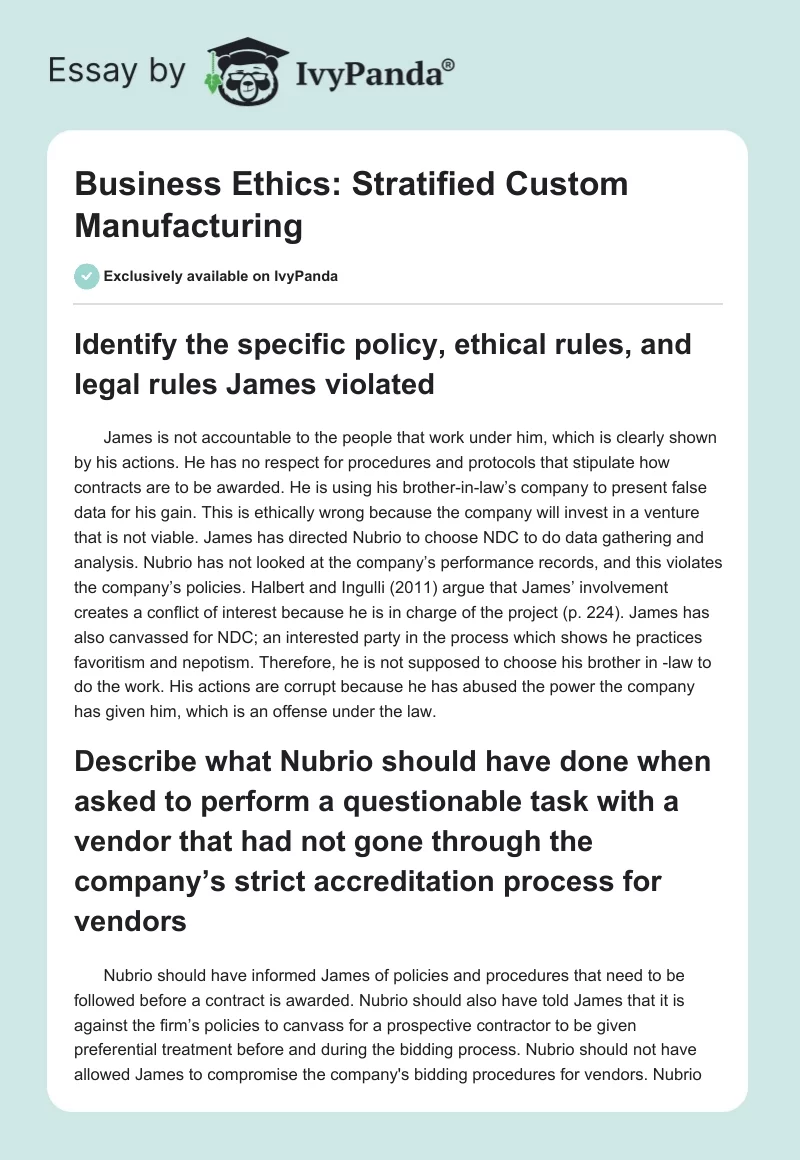 Business Ethics: Stratified Custom Manufacturing. Page 1