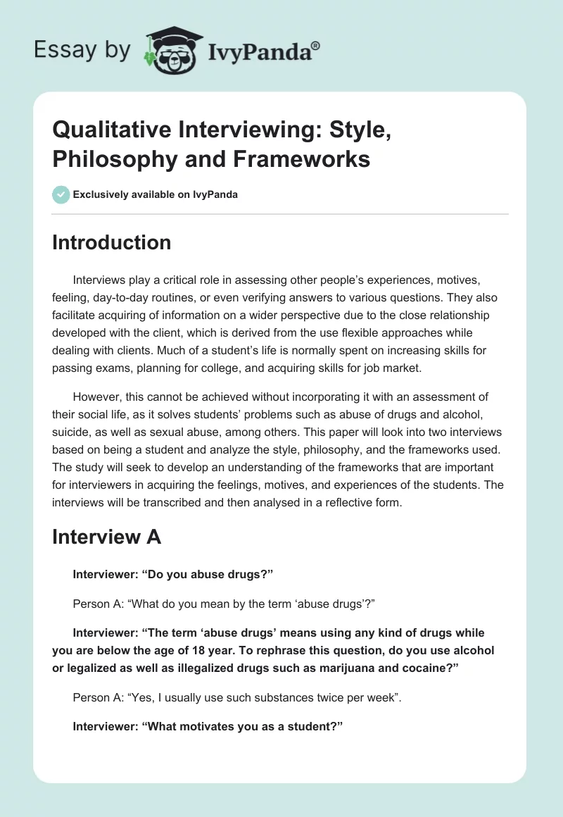 Qualitative Interviewing: Style, Philosophy and Frameworks. Page 1