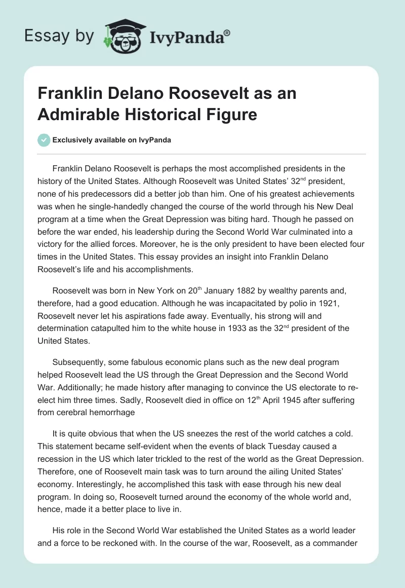 Franklin Delano Roosevelt as an Admirable Historical Figure. Page 1