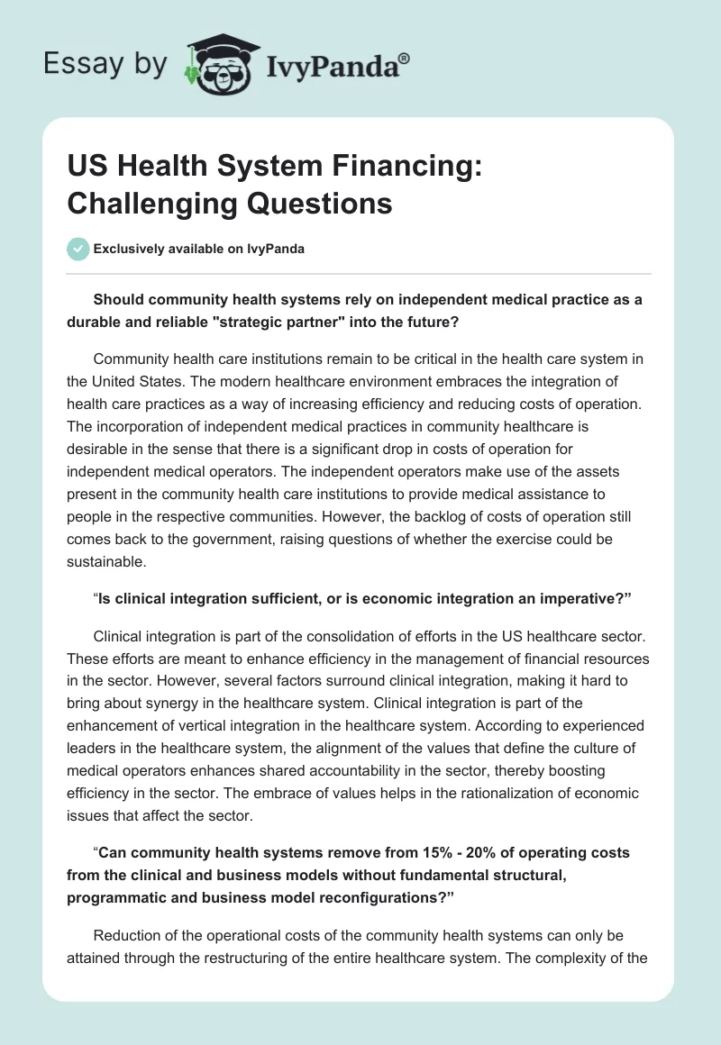 US Health System Financing: Challenging Questions. Page 1