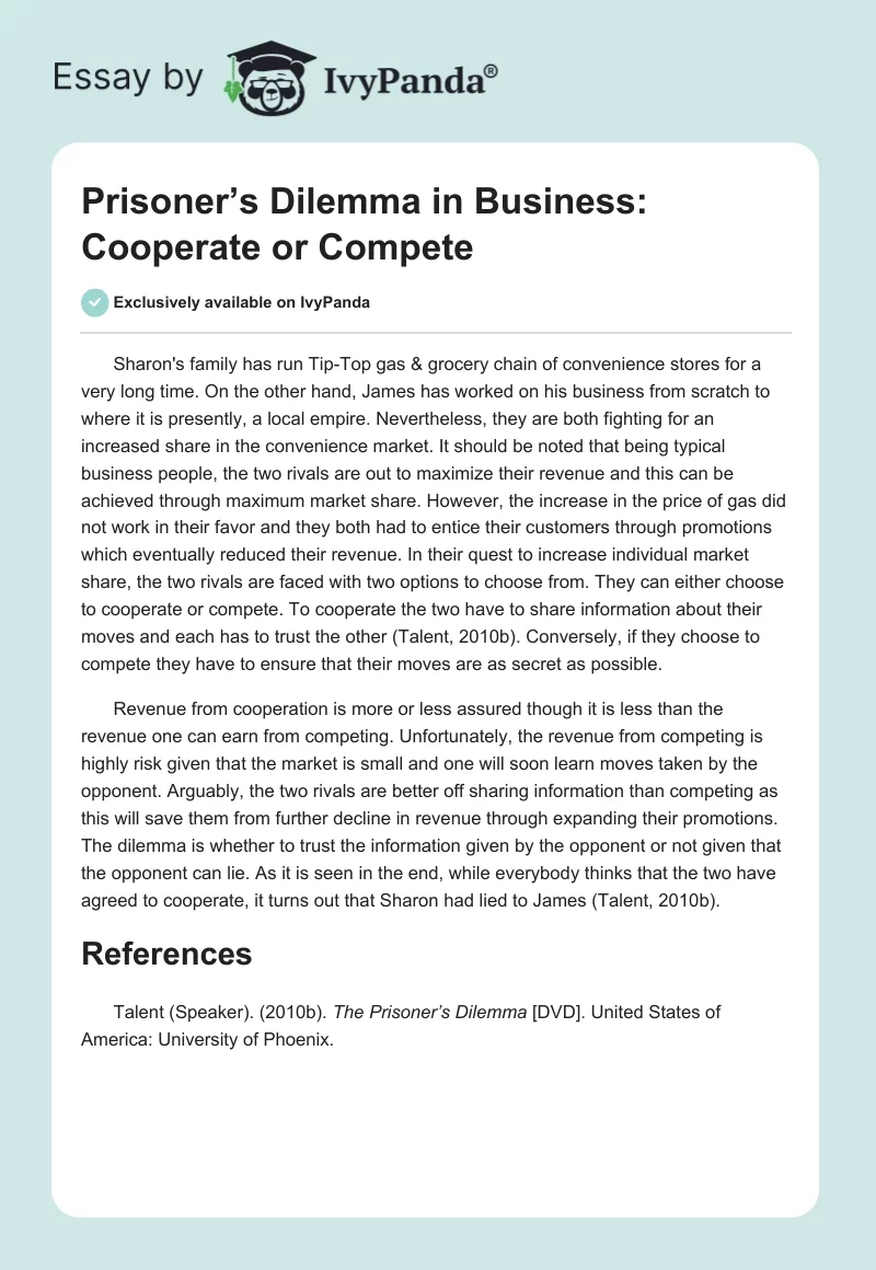 Prisoner’s Dilemma in Business: Cooperate or Compete. Page 1