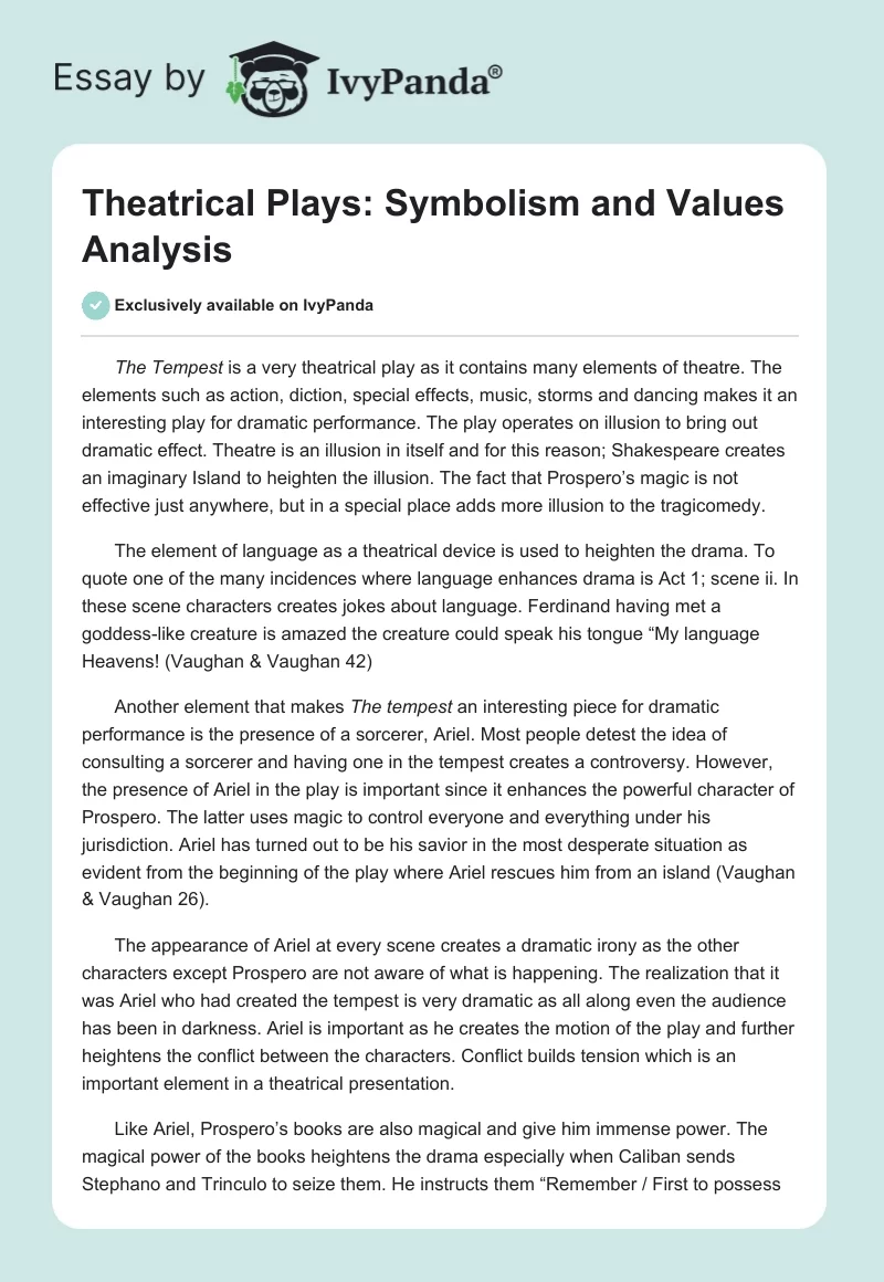 Theatrical Plays: Symbolism and Values Analysis. Page 1