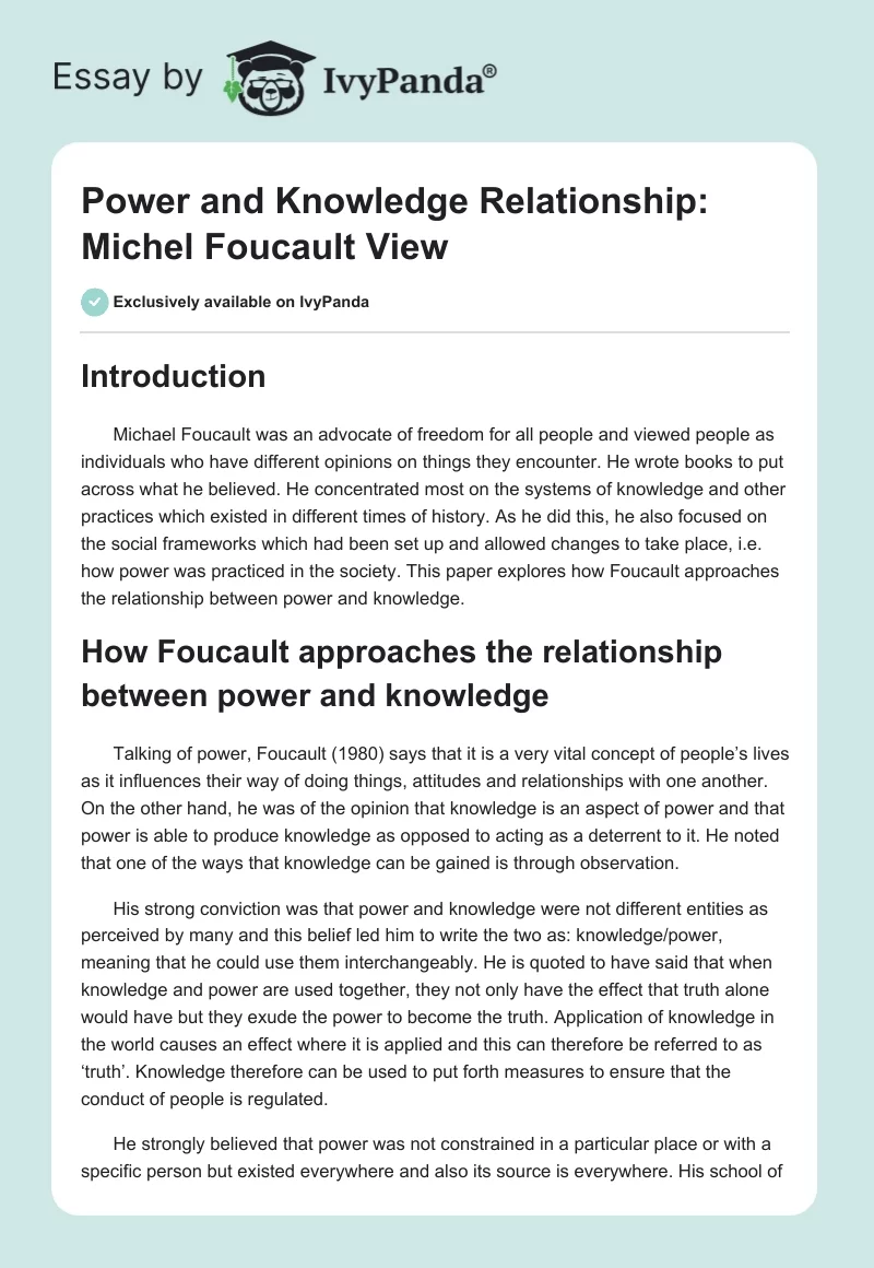 Power and Knowledge Relationship: Michel Foucault View. Page 1