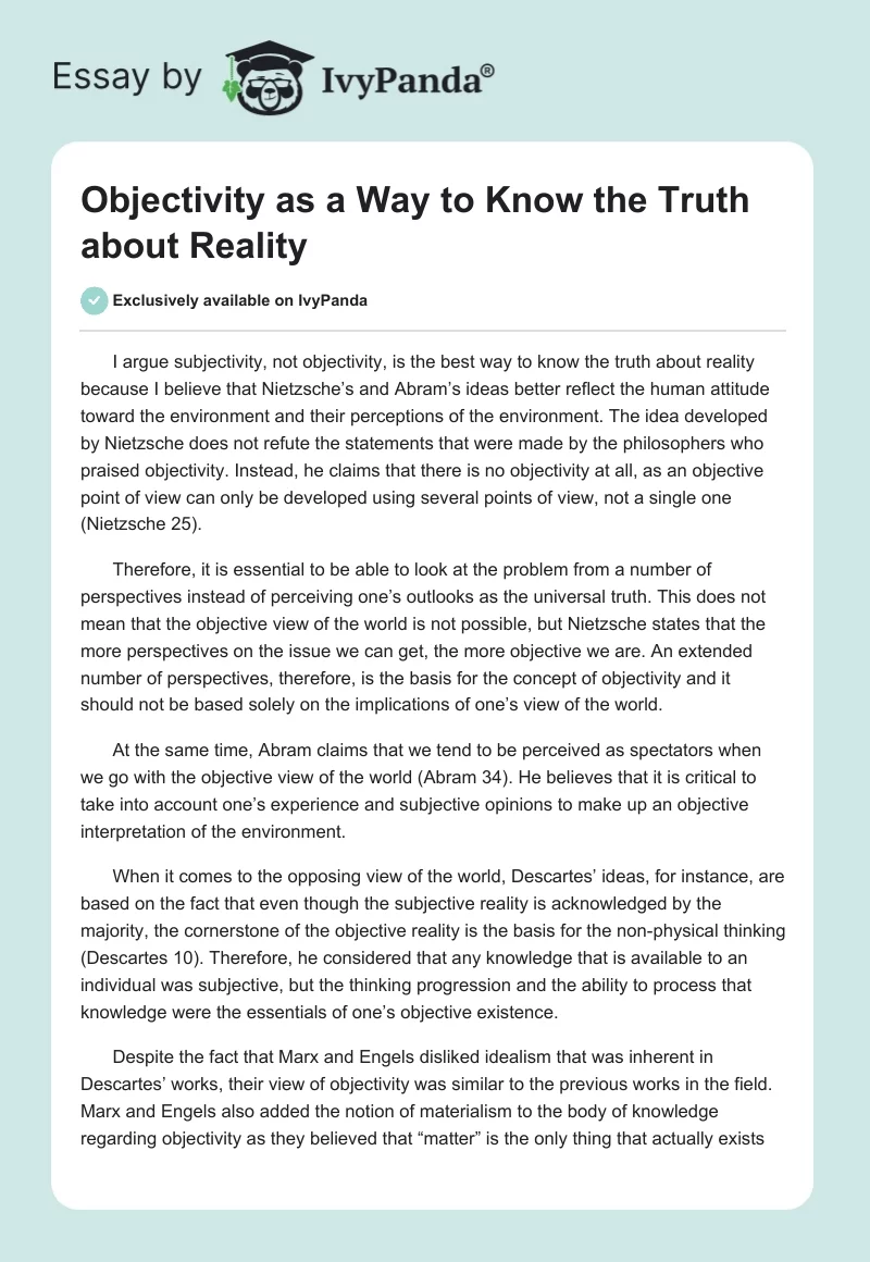 Objectivity as a Way to Know the Truth about Reality. Page 1