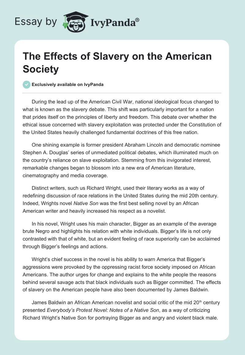 The Effects of Slavery on the American Society. Page 1