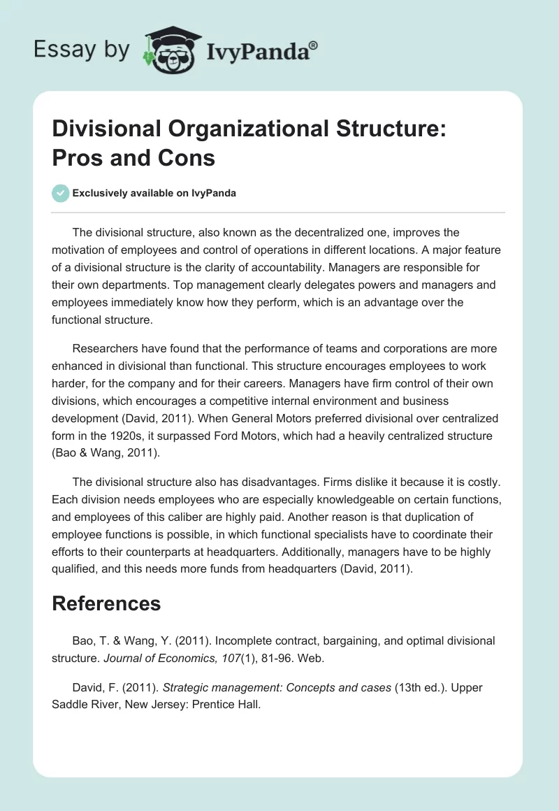 Divisional Organizational Structure: Pros and Cons. Page 1