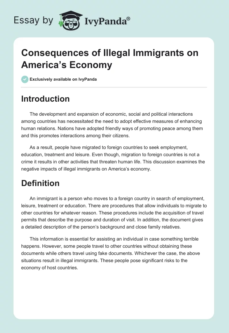 Consequences of Illegal Immigrants on America’s Economy. Page 1