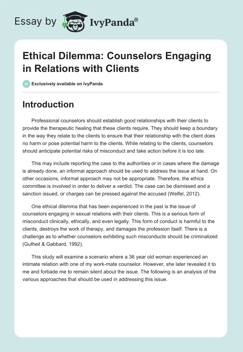 Ethical Dilemma: Counselors Engaging in Relations with Clients. Page 1