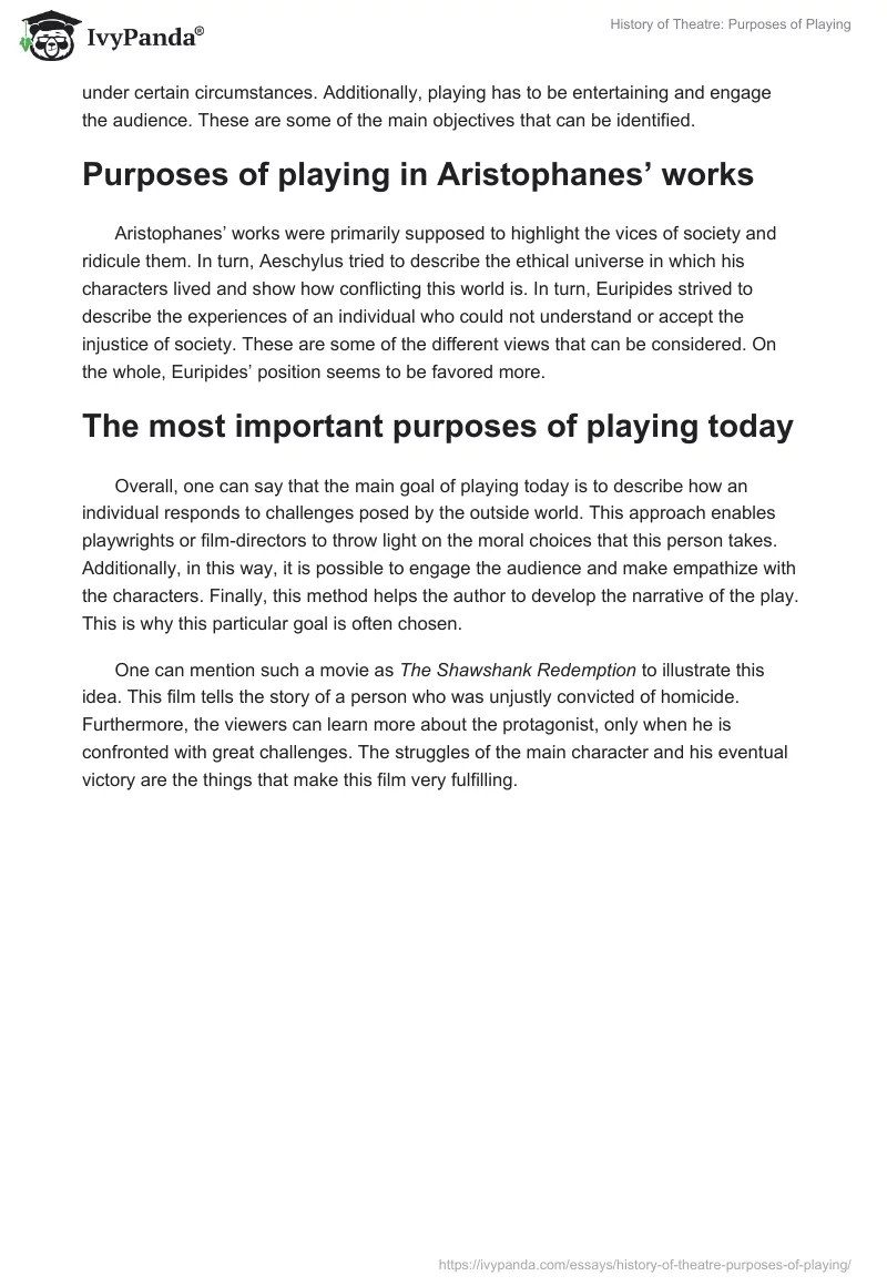 History of Theatre: Purposes of Playing. Page 2