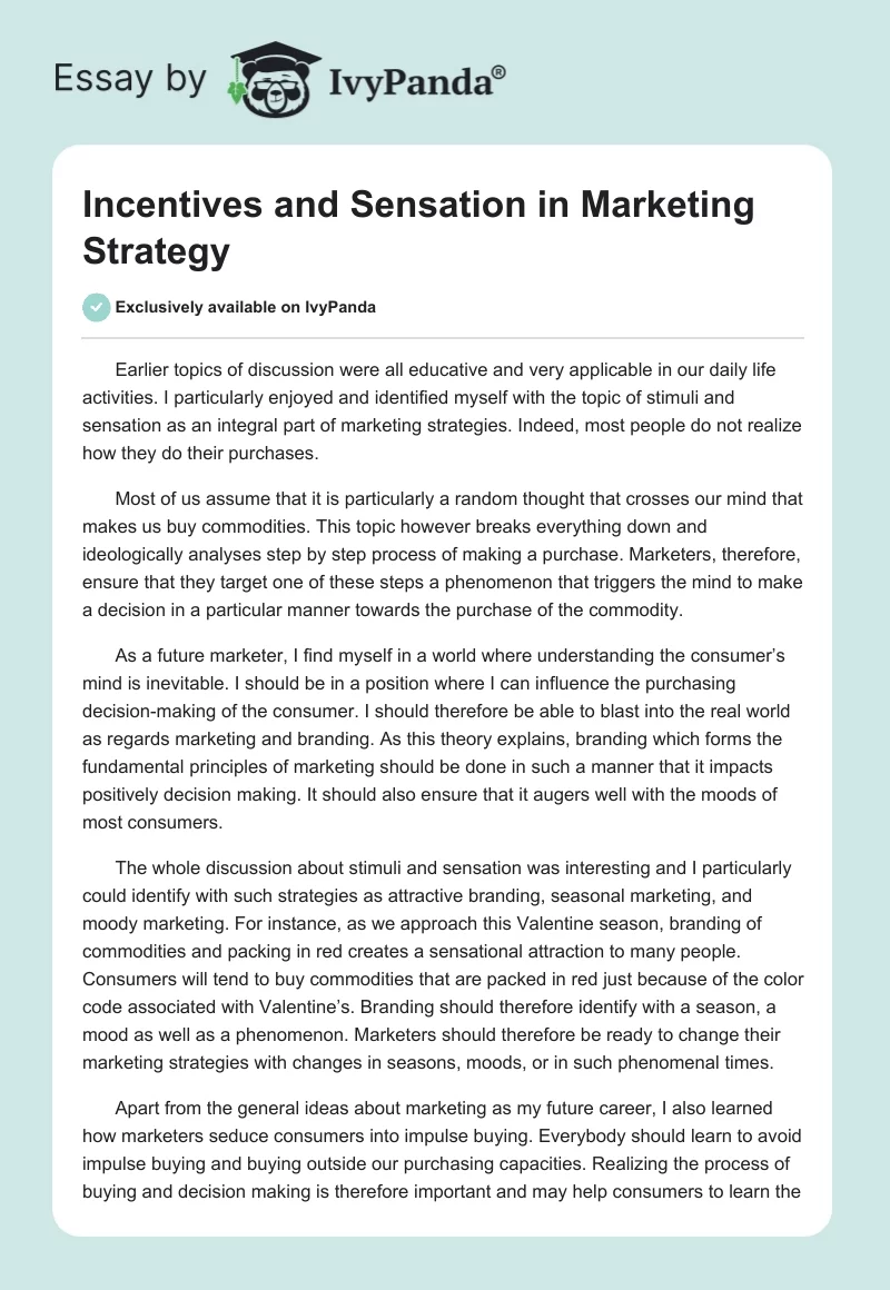 Incentives and Sensation in Marketing Strategy. Page 1