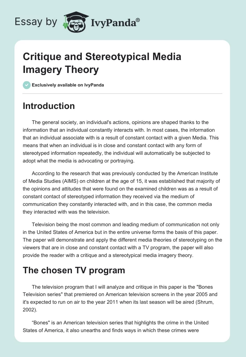 Critique and Stereotypical Media Imagery Theory. Page 1