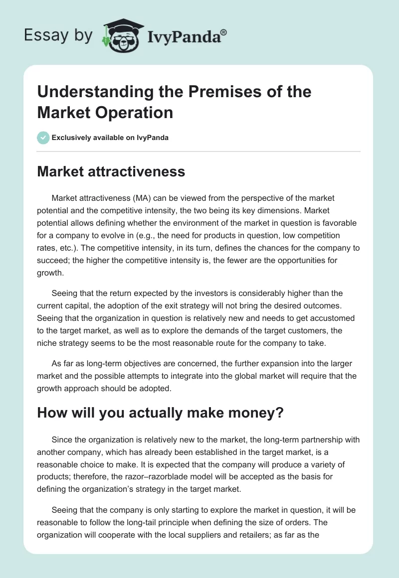 Understanding the Premises of the Market Operation. Page 1