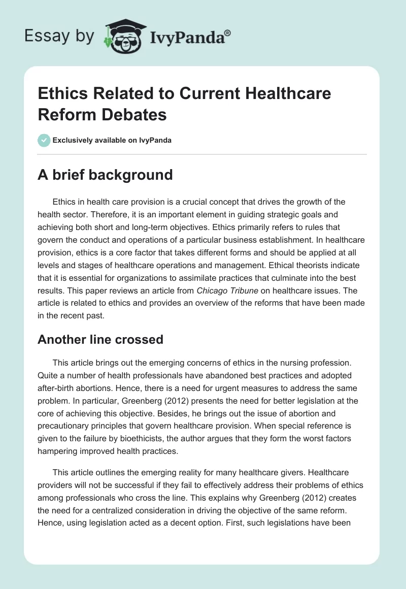 Ethics Related to Current Healthcare Reform Debates. Page 1